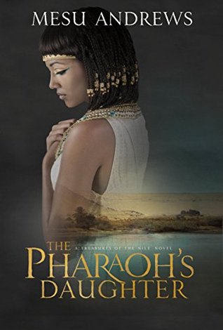 The Pharaoh's Daughter (Treasures of the Nile)