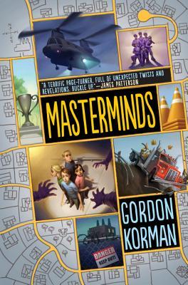 Masterminds (Masterminds #1) by Gordon Korman — Reviews ...