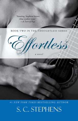 Effortless (Thoughtless, #2)