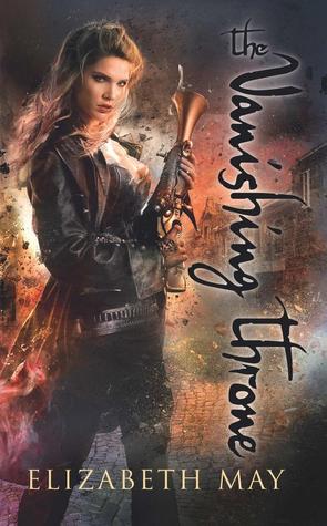 The Vanishing Throne by Elizabeth May book cover