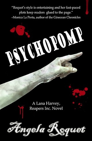 Psychopomp (Lana Harvey, Reapers Inc., #4)