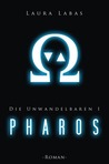 Pharos (Die Unwandelbaren, #1)