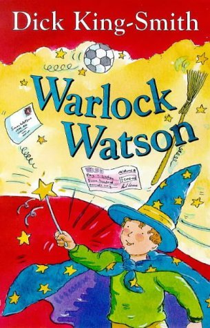 Warlock Watson Dick King-Smith Warlock Watson Dick King-Smith