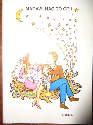 Maravilhas do Céu I da Luz Maravilhas do Céu I da Luz