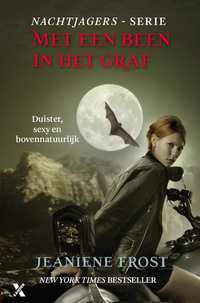 Met een been in het graf – Jeaniene Frost (Nachtjagers #2)