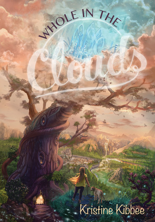 Whole in the Clouds by Kristine Kibbee