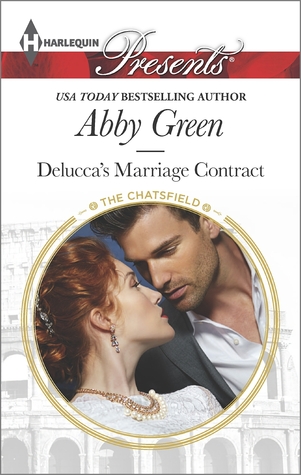 Delucca's Marriage Contract (The Chatsfield, #10)