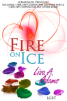 Fire on Ice