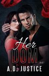 Her Dom (Dominic Powers, #1)