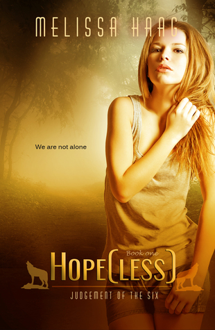 Hope(less) (Judgement of the Six, #1)