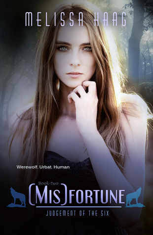 (Mis)fortune (Judgement of the Six, #2)