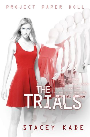 The Trials (Project Paper Doll #3)