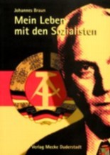 Mein leben mit den Sozialisten Johannes Braun Mein leben mit den Sozialisten Johannes Braun