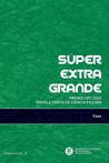 Superextragrande