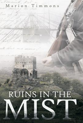 Ruins in the Mist Marion Timmons Ruins in the Mist Marion Timmons