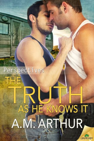 The Truth as He Knows It (Perspectives #1)