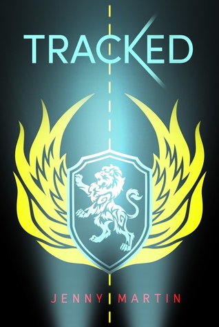 Tracked (Tracked, #1)