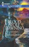 Blood Wolf Dawning (Bloodrunners, #7)