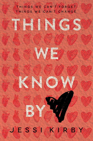 Things We Know By Heart