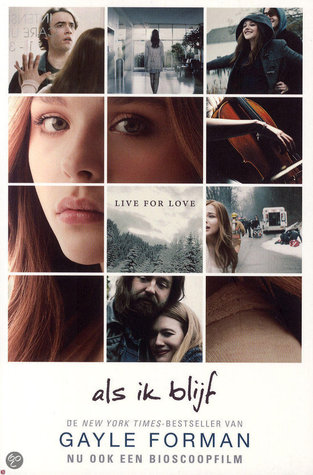 Als ik blijf (If I stay #1) – Gayle Forman Als ik blijf (If I stay #1) – Gayle Forman