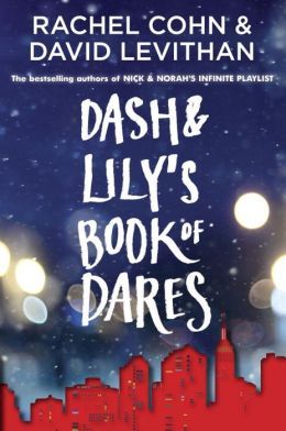 Holiday Review: Dash and Lily’s Book of Dares