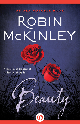 Beauty: A Retelling of the Story of Beauty and the Beast