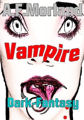Vampire. A.F. Morland Vampire. A.F. Morland