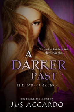 A Darker Past (Darker Agency, #2)