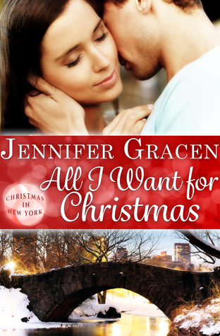 All I Want for Christmas (Christmas in New York, #2)