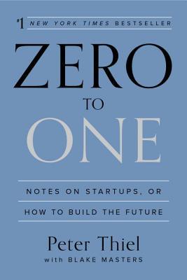  Book Review: Zero to One by Peter Thiel 
 

If you want to build a better future, you must believe in secrets.
The great secret of our time 