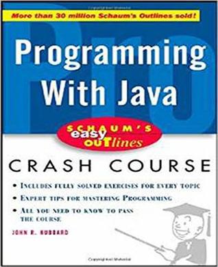 Schaum's Outline of Programming with Java