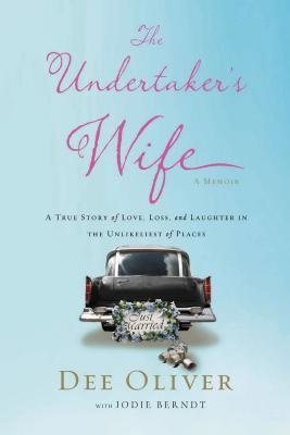 The Undertaker's Wife by Dee Oliver