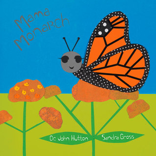 Mama Monarch John Hutton Mama Monarch John Hutton