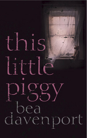 This Little Piggy by Bea Davenport