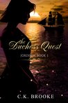 The Duchess Quest (Jordinia #1)