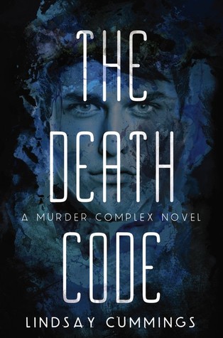 The Death Code (The Murder Complex, #2)