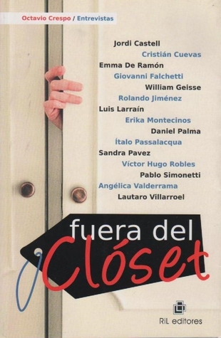 Fuera del Clóset Octavio Crespo Fuera del Clóset Octavio Crespo