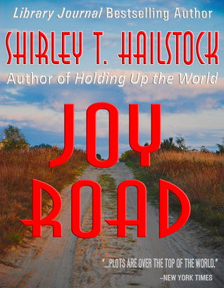 Joy Road Shirley Hailstock Joy Road Shirley Hailstock