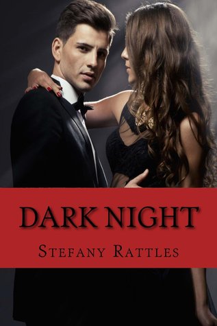 Dark Night (Dark Night Series Book 1)