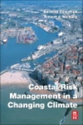 Coastal Risk Assessment and Mitigation in a Changing Climate Barbara Zanuttigh Coastal Risk Assessment and Mitigation in a Changing Climate Barbara Zanuttigh