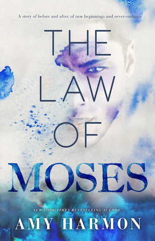 The law of Moses - Amy Harmon 23252517