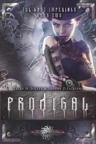 Prodigal (The Lost Imperials, #2)