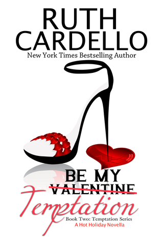 Be My Temptation, (Temptation Series, Book 2)