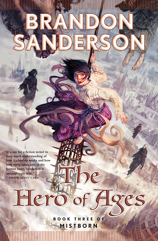 Book Review: Brandon Sanderson’s The Hero of Ages