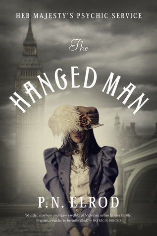 The Hanged Man (Her Majesty's Psychic Service, #1)