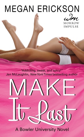 {Review+Giveaway} Make it Last by @MeganErickson_ @WmMorrowBks