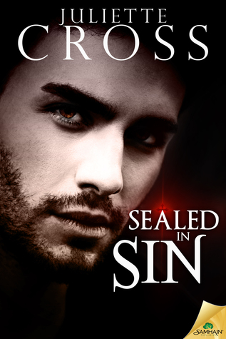 Sealed in Sin (The Vessel Trilogy, #2)