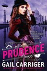 Prudence (The Custard Protocol, #1)