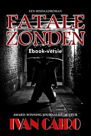 Fatale Zonden Ivan Cairo Fatale Zonden Ivan Cairo