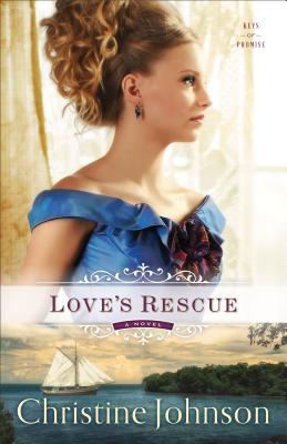 Love's Rescue (Keys of Promise, #1)